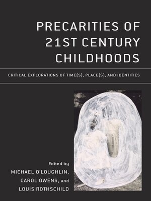 cover image of Precarities of 21st Century Childhoods